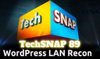 WordPress LAN Recon | TechSNAP 89