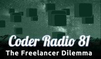 The Freelancer Dilemma | CR 81