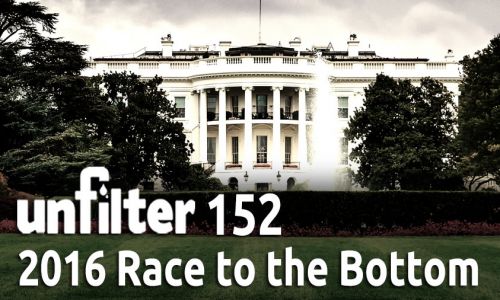 2016 Race to the Bottom | Unfilter 152