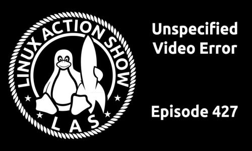 Unspecified Video Error | LAS 427