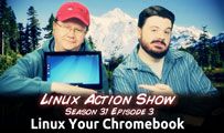 Linux Your Chromebook | LAS s31e03