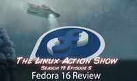 Fedora 16 Review | LAS | s19e05