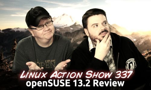 openSUSE 13.2 Review | Linux Action Show 337
