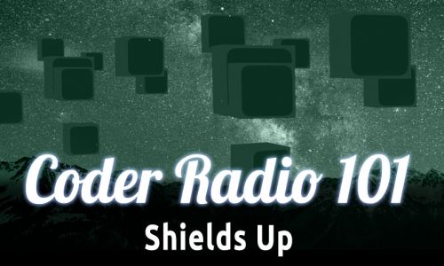 Shields Up | CR 101
