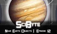 Near Earth Objects | SciByte 12
