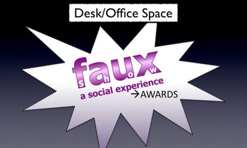Office Space Awards | FauxShow 76