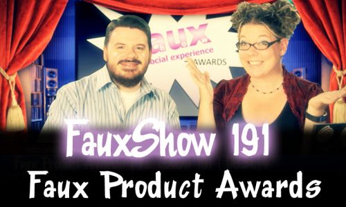 Faux Product Awards | FauxShow 191