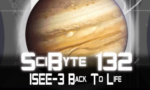 ISEE-3 Back To Life | SciByte 132