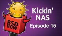 Kickin’ NAS | BSD Now 15
