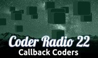 Callback Coders | CR 22