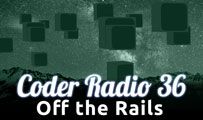 Off the Rails | CR 36