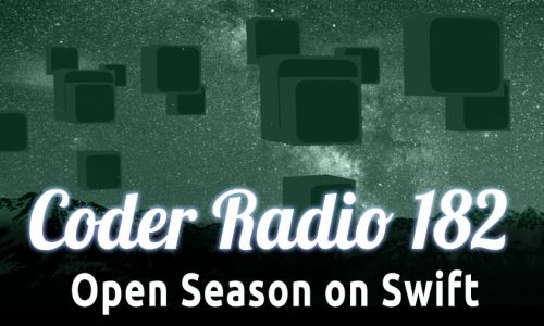 Open Season on Swift | CR 182