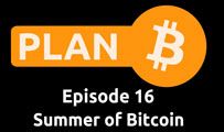 Summer of Bitcoin | Plan B 16