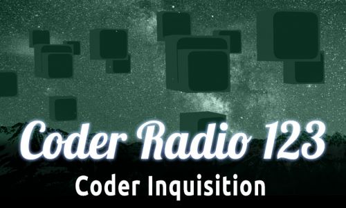 Coder Inquisition | CR 123