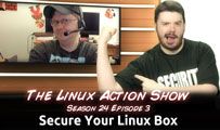 Secure Your Linux Box | LAS | s24e03