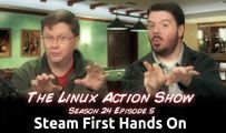 Steam First Hands On | LAS | s24e05