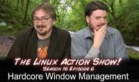 Hardcore Window Management | LAS | s16e06