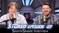 StormShade Interview | STOked 69