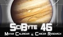 Mayan Calendar & Cancer Research | SciByte 46