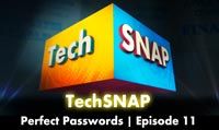 Perfect Passwords | TechSNAP 11