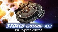 Full Speed Ahead | STOked 102