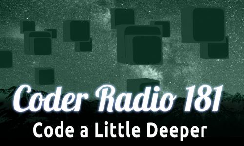 Code a Little Deeper | CR 181