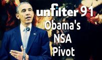 Obama’s NSA Pivot | Unfilter 91