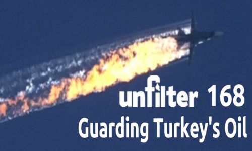 Guarding Turkey’s Oil | Unfilter 168