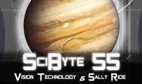 Vision Technology & Sally Ride | SciByte 55