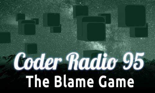 The Blame Game | CR 95