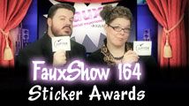 Sticker Awards | FauxShow 164