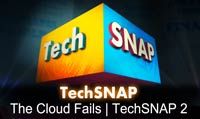 The Cloud Fails | TechSNAP 2