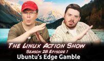 Ubuntu’s Edge Gamble | LAS s28e01