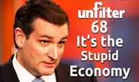 It’s the Stupid Economy | Unfilter 68