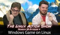 Windows Game on Linux | LAS | s18e04