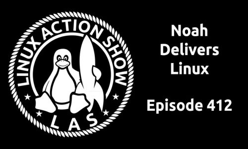 Noah Delivers Linux | LAS 412