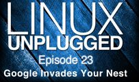 Google Invades Your Nest | LUP 23
