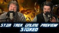 Star Trek Online Preview | STOked