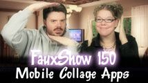 Mobile Collage Apps | FauxShow 150