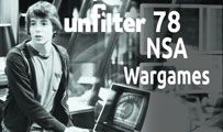 NSA Wargames | Unfilter 78