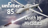 Death by Metadata | Unfilter 85