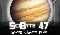 SpaceX & Easter Island | SciByte 47
