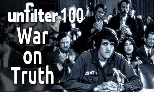 War on Truth | Unfilter 100
