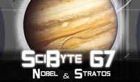 Nobel & Stratos | SciByte 67