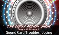 Sound Card Troubleshooting | LAS | s19e09