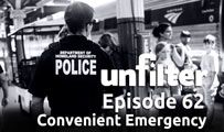 Convenient Emergency | Unfilter 62