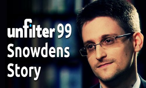 Snowdens Story | Unfilter 99