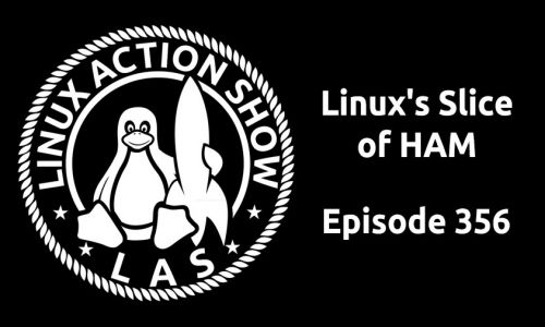 Linux’s Slice of HAM | LAS 356
