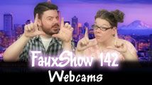 Webcams | FauxShow 142
