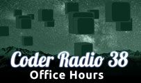 Office Hours | CR 38